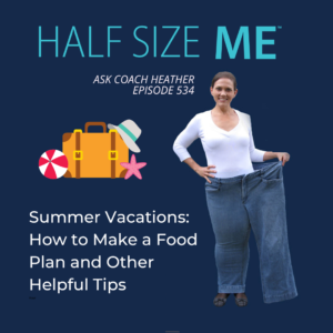 Summer Vacations: How to Make a Food Plan and Other Helpful Tips