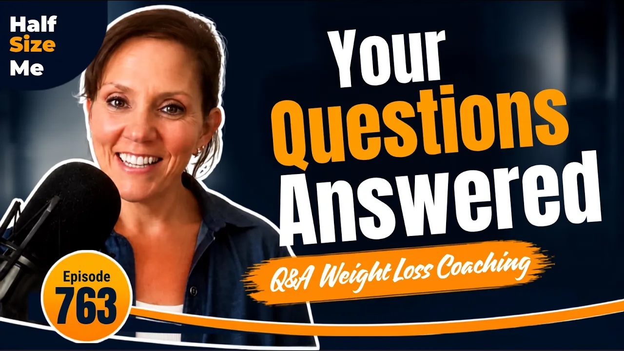 Weight Loss Q&A: Perfectionism, Scale Stalls & More | HSM 763